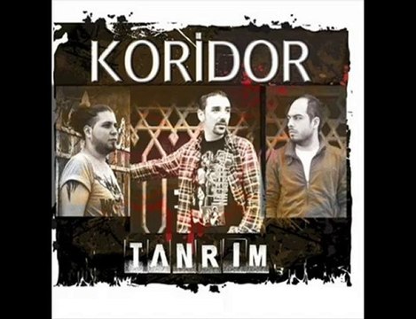 Grup Koridor - Tanrim 2010