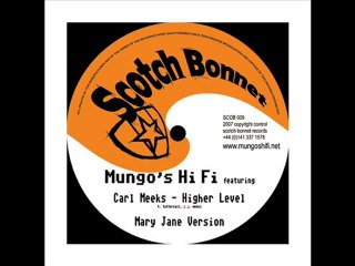 [SCOB009] Mungo's Hi-Fi & Carl Meeks - Highter Level