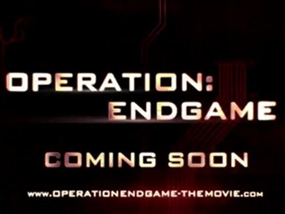 Operation: Endgame [-Red Band- Trailer]
