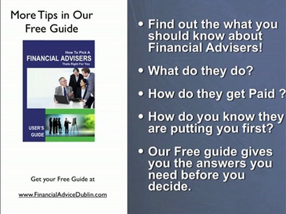 Dublin Financial Advisers, How to Pick a Financial Adviser