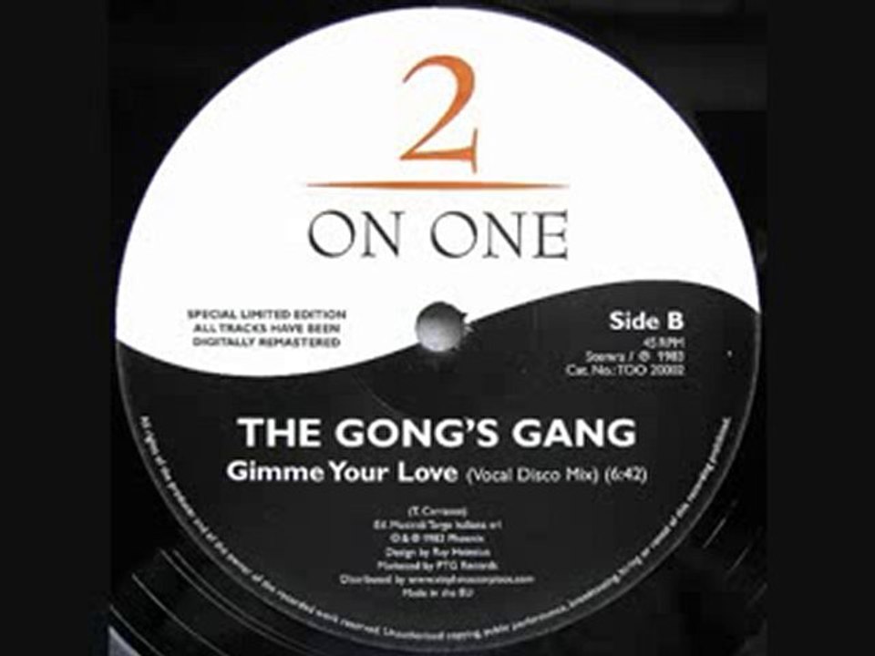 80's boogie/Italo - The Gongs Gang-Gimme Your Love 1983