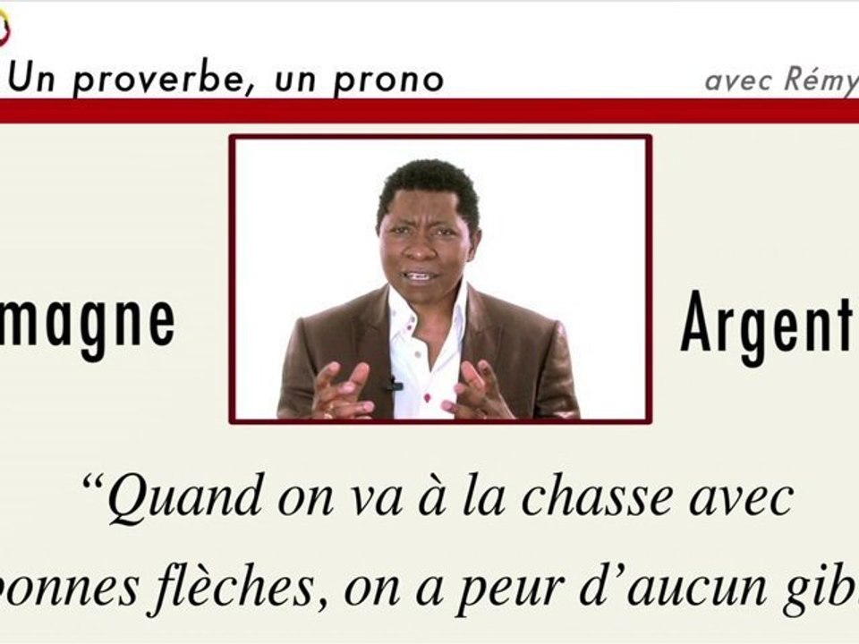 Un proverbe, un prono : Allemagne Argentine (3 juillet)