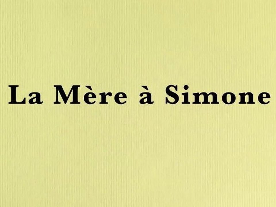 La Mere à Simone : Bande-Annonce