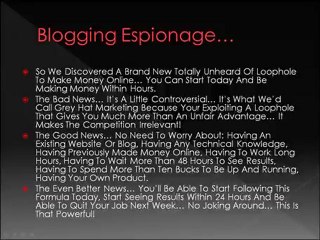 Blogging Espionage Scam WARNING Blogging Espionage Reviewed