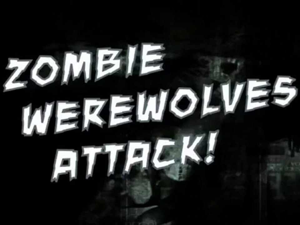 Zombie Werewolves Attack! - Trailer #2