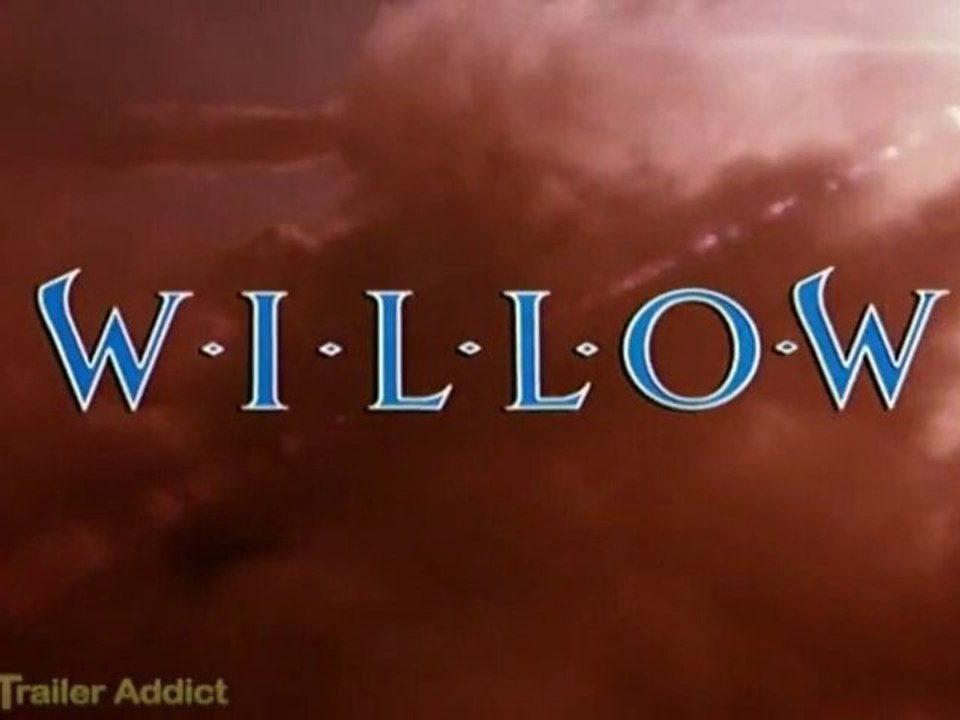 Willow - Feature Trailer