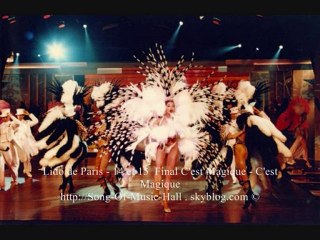 Lido de Paris - 14 et 15 Final - C'est Magique