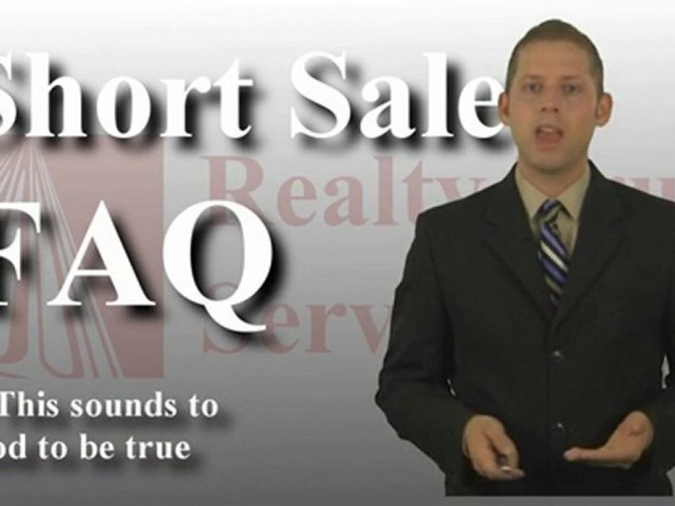 Ohio Short Sale FAQ 05- This sounds to good to be true?