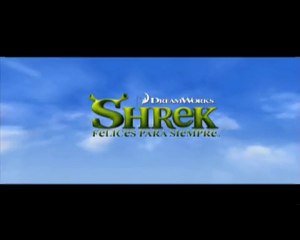Shrek 4 - Felices Para Siempre Spot5 [10seg] Español