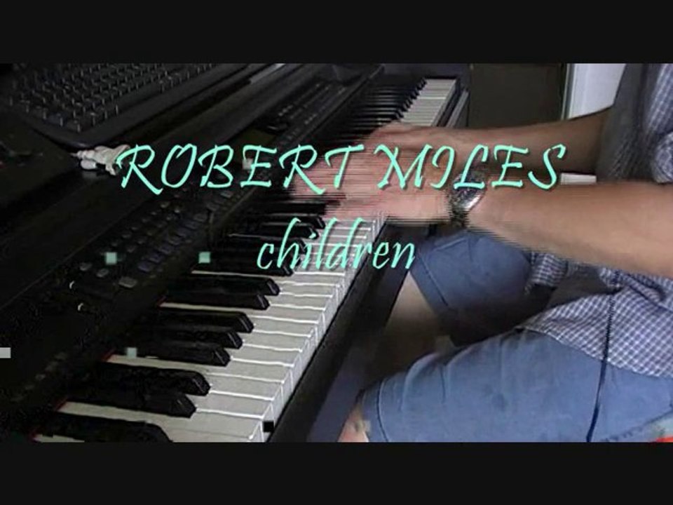 ROBERT MILES "CHILDREN"