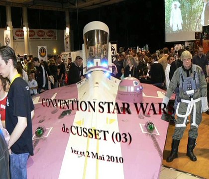 Convention Star Wars Cusset 2010