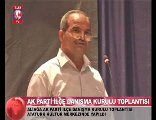 ak parti aliağa idare kurulu toplantısı 2
