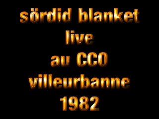 sördid blanket live cco  rock against army ! 1982
