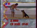 Page De Publicité   Bande Annonce K9000 Décembre 1992 TF1