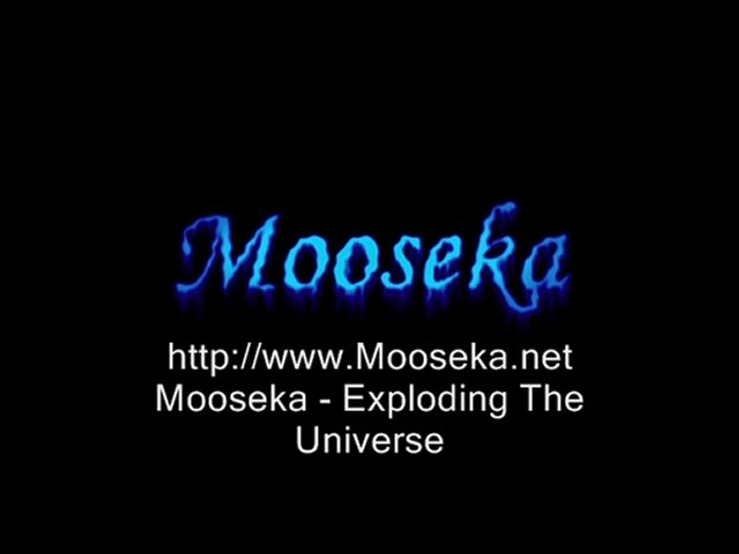 ⁣Mooseka - Exploding The Universe