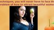 How to Attract Beautiful Women  Tips to Get Laid Tonight