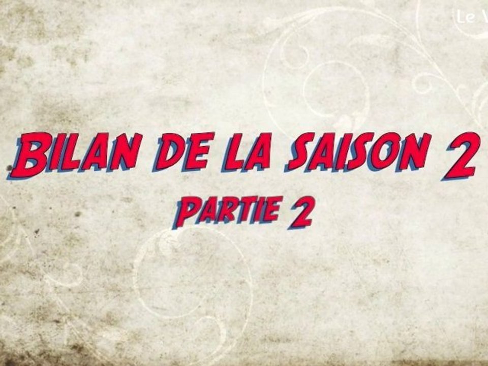 Bonus Hero Corp - Bilan partie 2 (Interview Simon Astier)