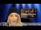 UFC 117 - Betting Odds Preview