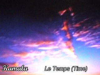 Ms. Kamala - Le Temps (Time) with english subtitles