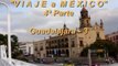 04-Viaje a México: Paseo por Guadalajara y sus Monumentos