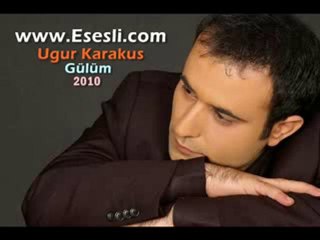 uğur karakuş gülüm
