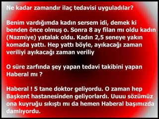 DEMİREL ve HABERAL'IN NAZMİYE DEMİREL'İ ÖLDÜRME PLANLARI