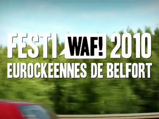 FESTIWAF! EUROCKEENNES 2010 - TEASER 1