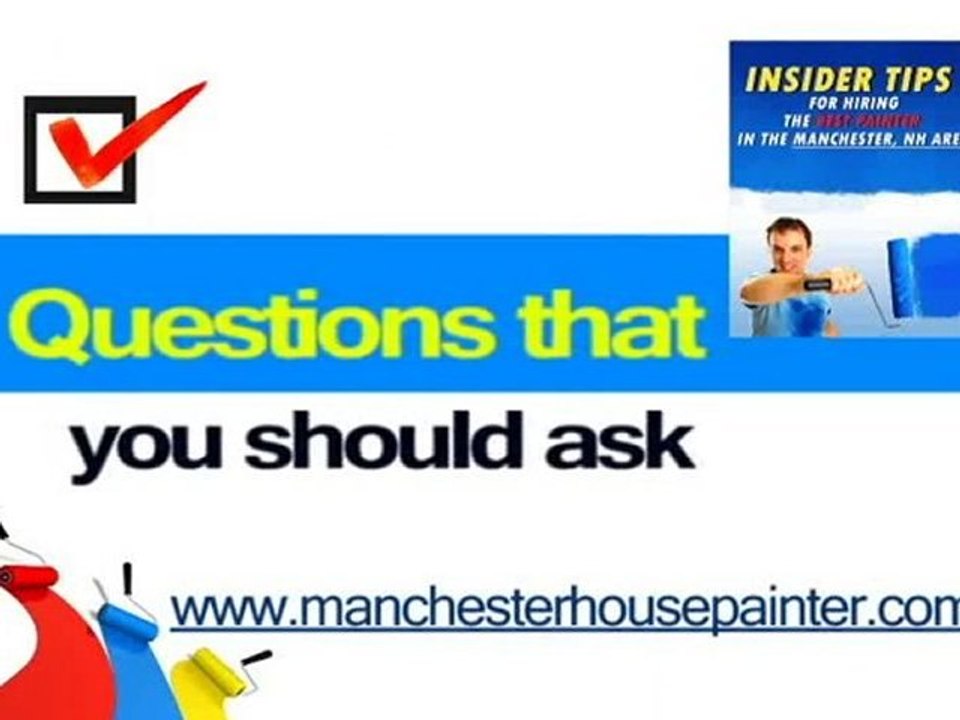 Manchester NH Hiring a House Painter