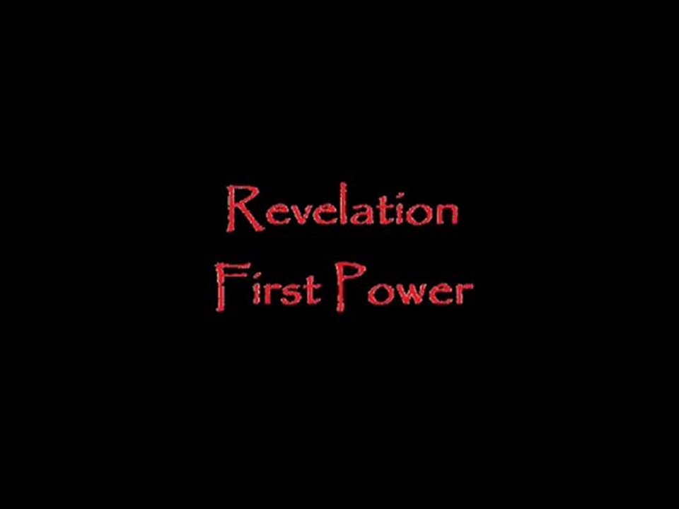 Revelation-First Power
