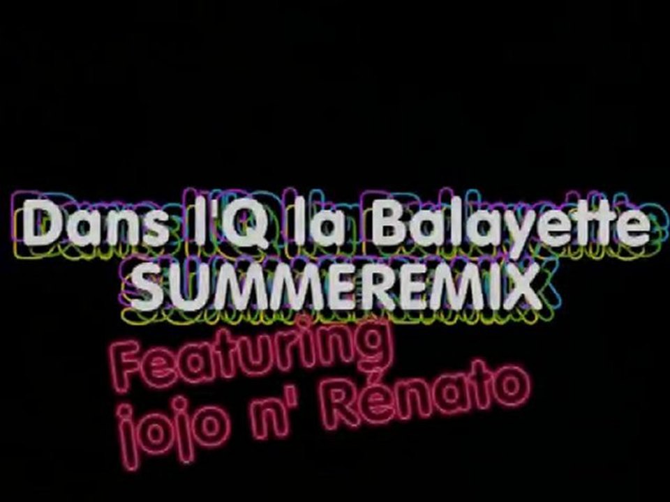 rénato  + DansL'cul la balayette summeremix made in nonoprod