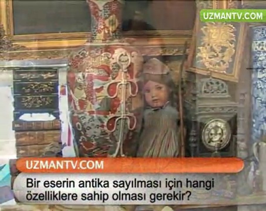 Antika eserin genel özellikleri nelerdir ?