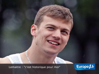 Lemaitre : "c'est historique pour moi"
