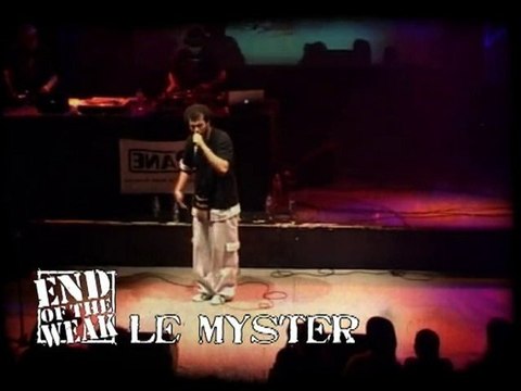 Le Myster @ End Of the Weak FINALE !!