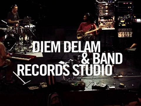 DIEM DELAM & Band - Teaser Studio 2010