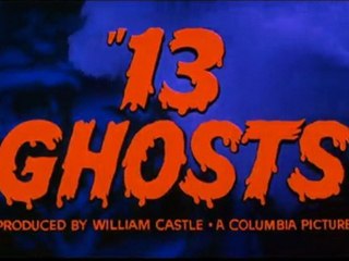 1960 - 13 Ghosts - William Castle