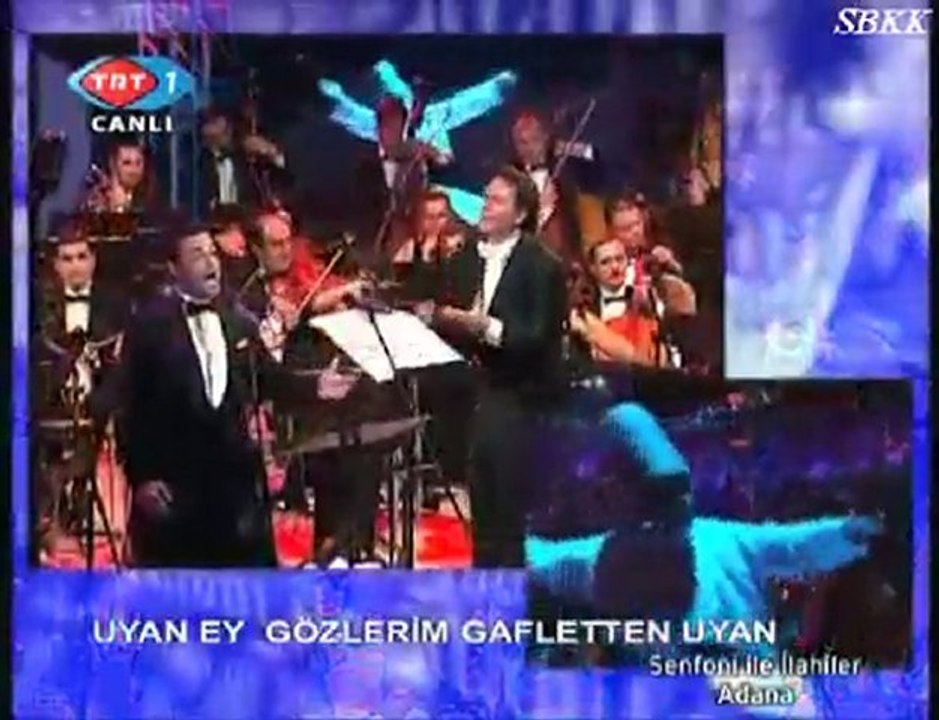 Senfoni İle İlahiler - Uyan Ey Gözlerim