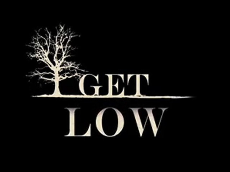 Get Low - Full Trailer
