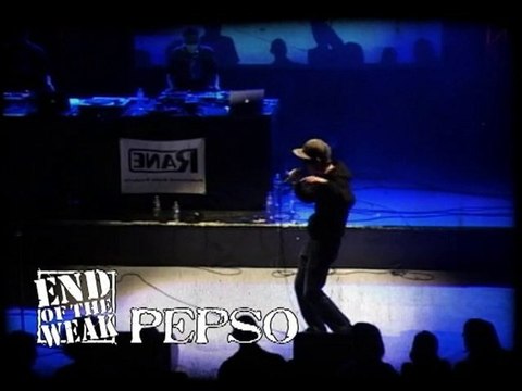 Pepso @ End Of the Weak FINALE !!