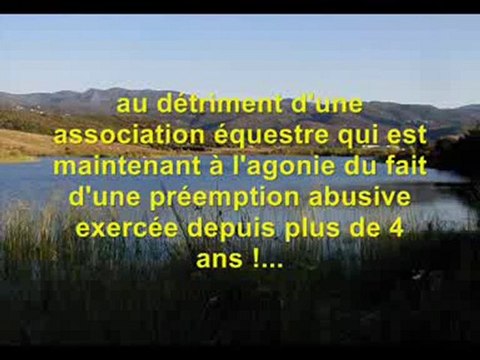 CALIFORNIA RANCH ET LES SPECULATEURS DE LA SAFER