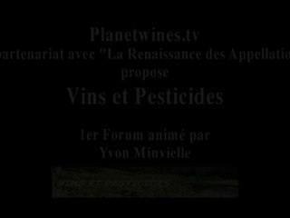 Forum Vins et Pesticides Juin 2010 _ 4mn