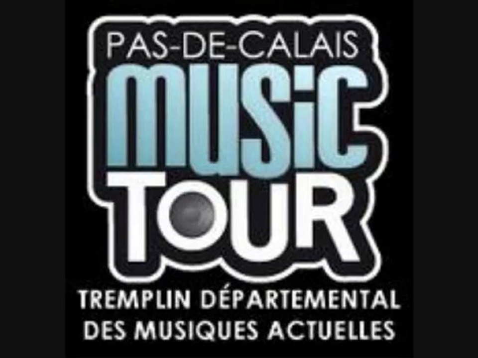 Pas de calais Music Tour 2010