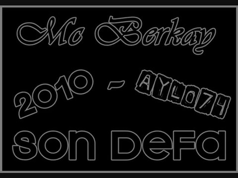Mc Berkay - Son Defa (2010)
