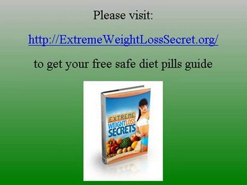 Safe Diet Pills Guide Free Safe Diet Pills Guide