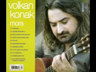 VOLKAN KONAK - TRABZONDAN ÇIKTIM YOLA