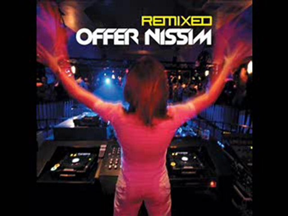 Offer Nissim ft. Nikka - The One And Only
