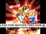 WAKA FLOCKA FLAME - LEBRON FLOCKA JAMES 2 - 12 - FEELIN GOOD