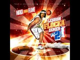 WAKA FLOCKA FLAME - LEBRON FLOCKA JAMES 2 - 20 - KEEP IT 100