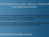 Natural Treatments for Eczema - Discover a Natural Way ...