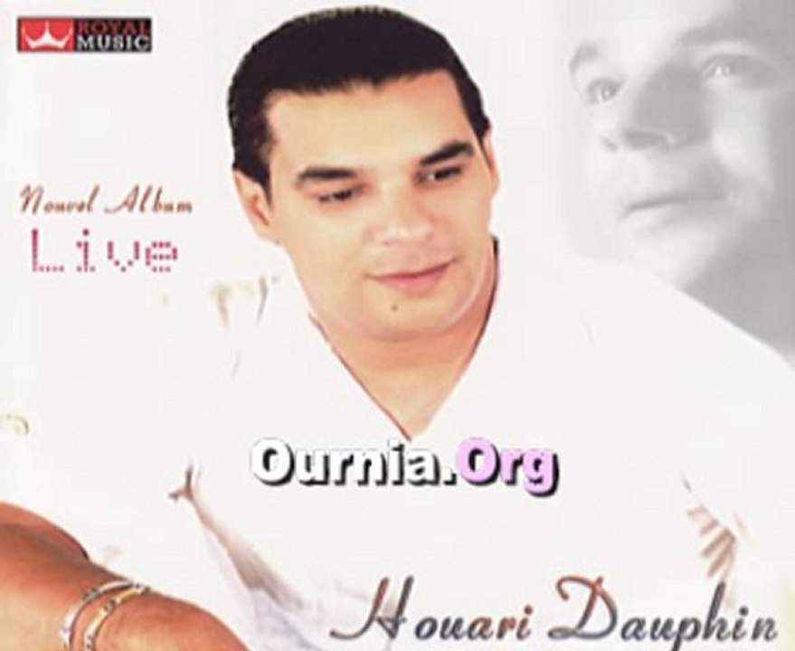 Houari Dauphin Nabghiha Hata Nmoute Ournia.Org