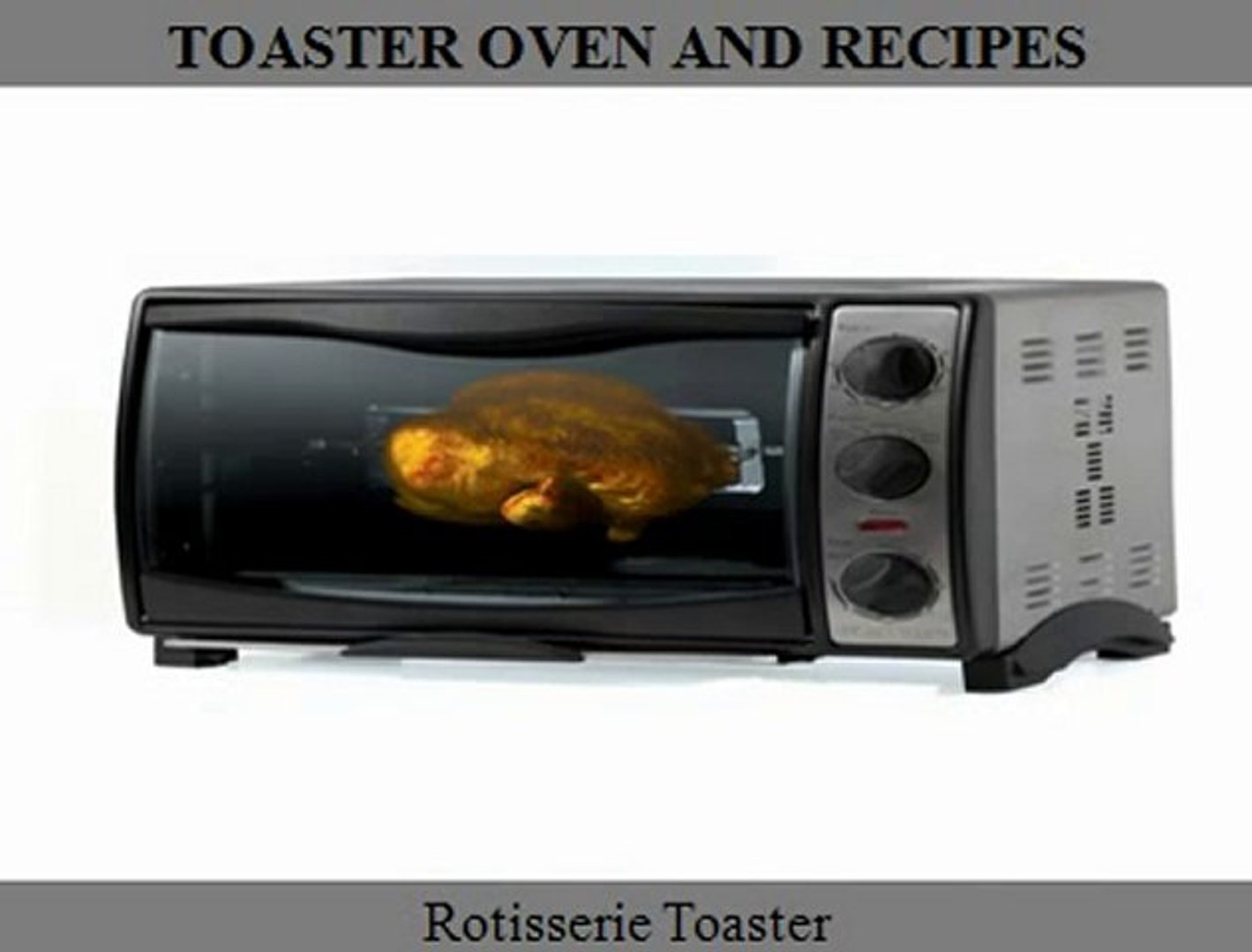 Toaster Ovens Toasters Toaster Oven Reviews Video Dailymotion